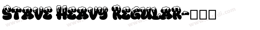 Stave Heavy Regular字体转换